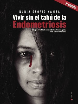 cover image of Vivir sin el tabú de la Endometriosis